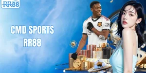CMD Sports – Địa Chỉ Chơi Thể Thao Uy Tín Tại RR88